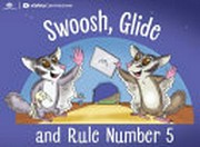 Swoosh, Glide and Rule Number 5