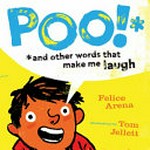 Poo!* : and other words that make me laugh