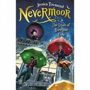Nevermoor : the trials of Morrigan Crow