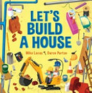 Let's build a house