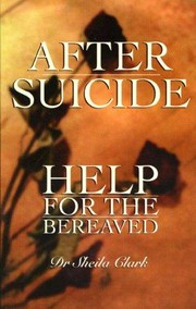 After suicide : help for the bereaved