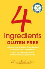 4 ingredients : gluten free
