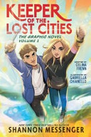Kepper of the lost cities ; the graphic novel volume 1 