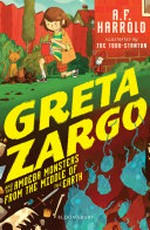 Greta Zargo and the amoeba monsters from the middle of the earth