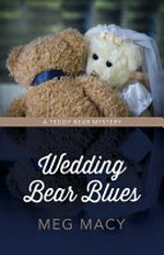 Wedding bear blues