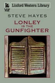 Lonely is the gunfighter