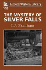 The mystery of Silver Falls