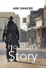 Houston's story