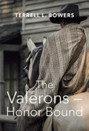 The Valerons: honor bound