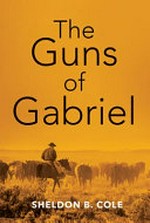 The guns of Gabriel