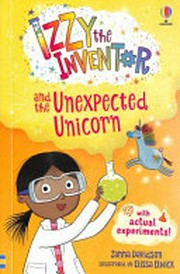 Izzy the Inventor and the unexpected Unicorn