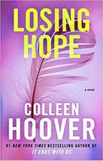 Losing hope : a novel