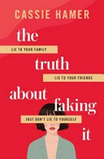 The truth about faking it