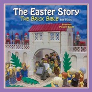 The Easter story : the brick bible for kids