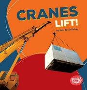 Cranes lift!