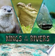 Kings of the rivers
