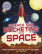Science for rocketing into space