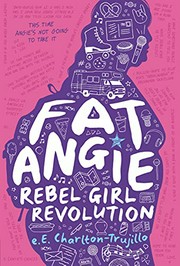 Fat Angie ; Rebel girl revolution
