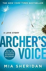 Archer's voice / Mia Sheridan.