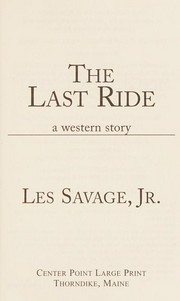 The last ride : a western story