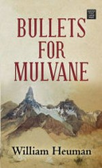 Bullets for Mulvane