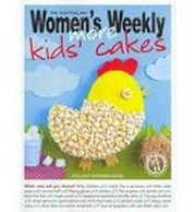 More kids' cakes / [food director, Pamela Clark].