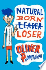 Natural born loser