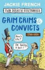 Grim crims & convicts