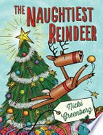 The naughtiest reindeer