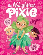 The naughtiest pixie in disguise