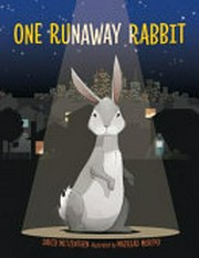 One runaway rabbit
