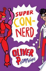Super con-nerd