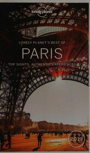 Paris : top sights, authentic experiences