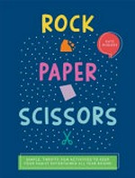 Rock paper scissors : simple, thrifty, fun, activities to keep your family entertained all year round