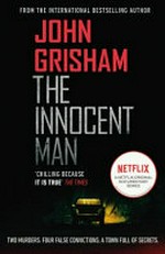 The innocent man