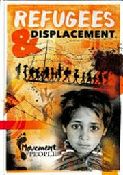 Refugees & displacement