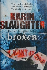 Broken / Karin Slaughter.