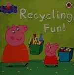 Recycling fun!.