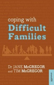 Coping with difficult families