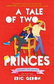 A tale of two princes: God save the queers