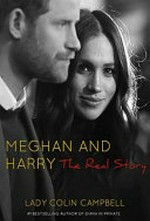 Meghan and Harry : the real story