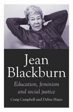 Jean Blackburn : education, feminism and social justice