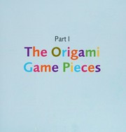 Origami games : hands-on fun for kids!